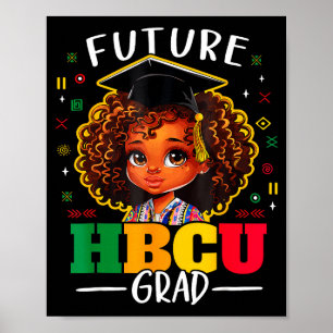 Toekomstige Hbcu Afgestudeerde Kinderen Zwart Meis Poster
