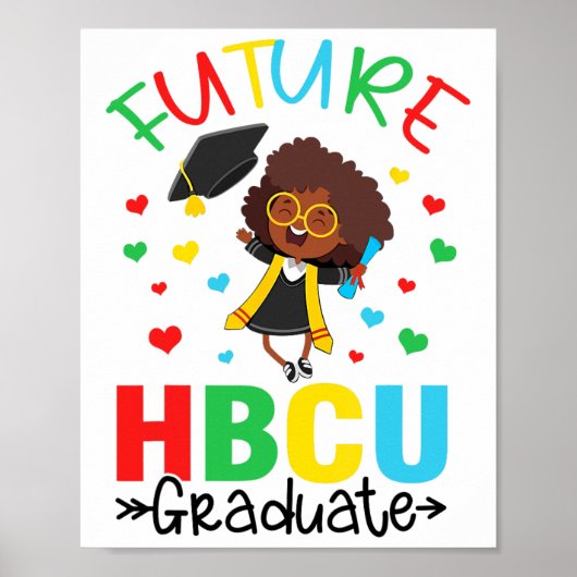 Toekomstige Hbcu Afgestudeerde Meisje Afstuderen H Poster (Voorkant)