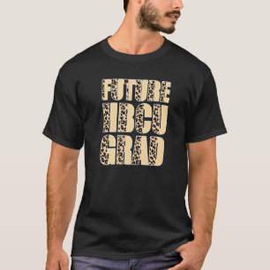 Toekomstige hbcu-Afstudeerder - Lopard-patroonvrou T-shirt