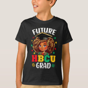 Toekomstige HBCU Afstudeerder Zwart Meisje Kinder  T-shirt
