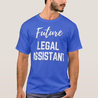 Toekomstige juridische medewerker t-shirt