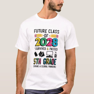 Toekomstige klas van 2028 overleefde en slaagde vo t-shirt