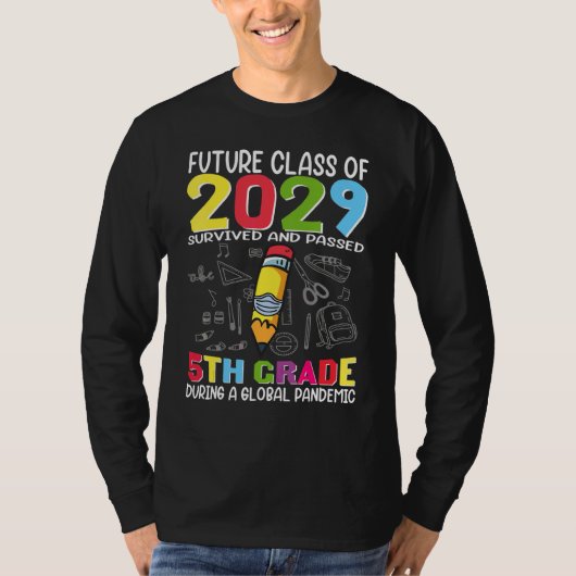 Toekomstige klasse van 2029: overlevingsgraad 5e g t-shirt (Voorkant)
