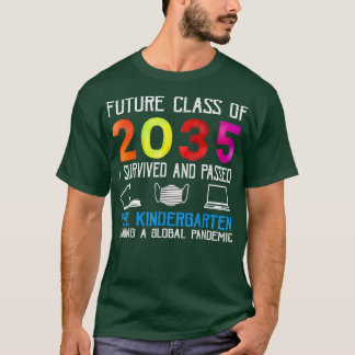 Toekomstige klasse van 2035 heb ik voor de Kin ove T-shirt