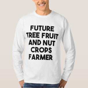 Toekomstige landbouwer van fruit- en notengewassen t-shirt