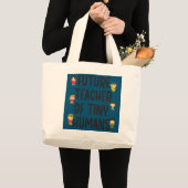 Toekomstige lerarendocent grote tote bag (Voorkant (product))
