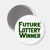 Toekomstige loterij-winnaar magneet (Voorkant / Achterkant)