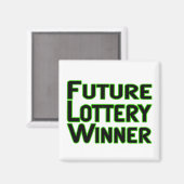Toekomstige loterij-winnaar magneet (Voorkant / Achterkant)