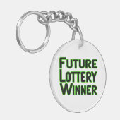 Toekomstige loterij-winnaar sleutelhanger (Voorkant Links)