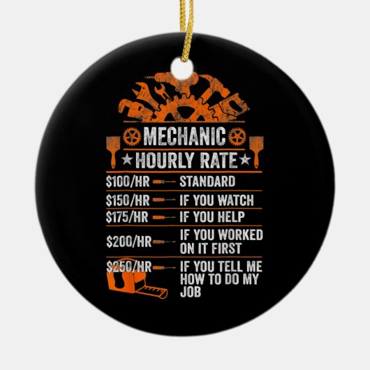 Toekomstige Mechanische Funny Mechanic Hourly Rate Keramisch Ornament (Voorkant)