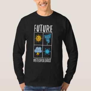 Toekomstige meteoroloog 1 t-shirt