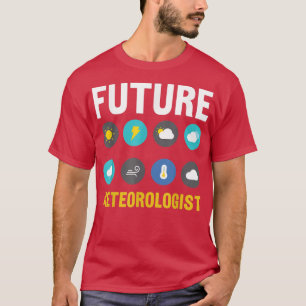 Toekomstige meteoroloog meteorologische weersvoors t-shirt