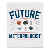 Toekomstige meteoroloog perfect poster (Voorkant)
