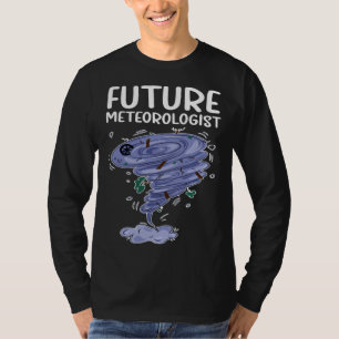 Toekomstige meteoroloog wordt meteorologiestudent t-shirt