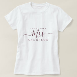 Toekomstige mevrouw Chic Script Aangepaste naam Br T-shirt