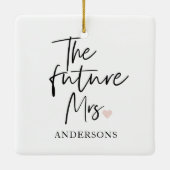 Toekomstige mevrouw en Jouw naam | Modern Beauty G Keramisch Ornament (Achterkant)