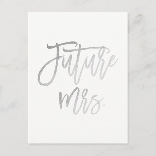 Toekomstige Mevrouw Faux Zilver Folie Modern Bewaa Aankondigingskaart (Voorkant)