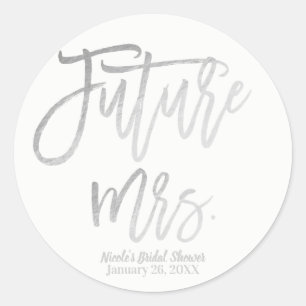 Toekomstige Mevrouw Faux Zilver Folie Modern Scrip Ronde Sticker