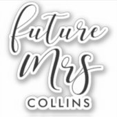 Toekomstige mevrouw Future Bride Sticker (Voorkant)