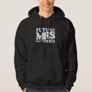 Toekomstige mevrouw Gutierrez vrijgezellenfeest Br Hoodie