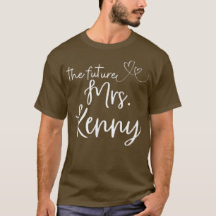 Toekomstige mevrouw Kenny Hulpbruid Verloving Vrou T-shirt