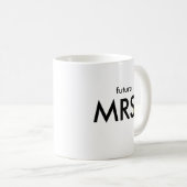 Toekomstige mevrouw koffiemok (Voorkant rechts)