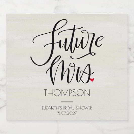 Toekomstige Mevrouw Moderne Calligraphy Bruidsfees Sparkling Wijnetiket (Enkel label)