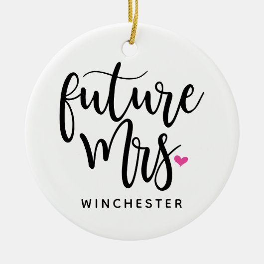 Toekomstige mevrouw (naam) in Zwart script Keramisch Ornament (Voorkant)