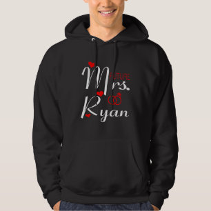 Toekomstige mevrouw Ryan vrouw om te worden bruid Hoodie