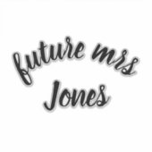 Toekomstige mevrouw sticker (Voorkant)