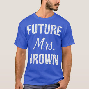 Toekomstige mevrouw t-shirt