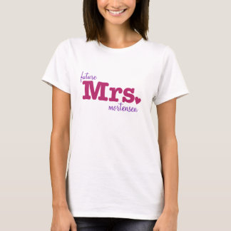 Toekomstige mevrouw  T-Shirt