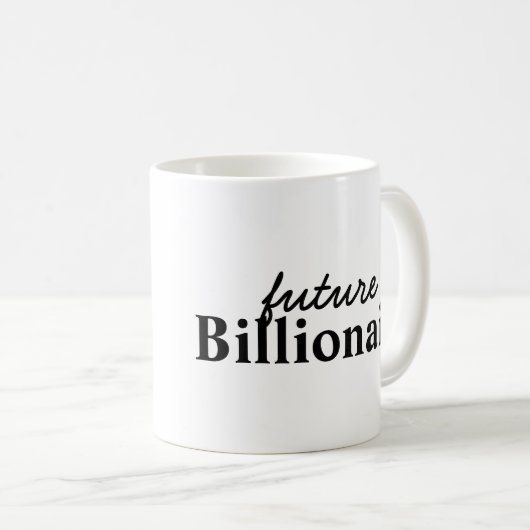 Toekomstige Miljardair Zwarte Mok (Voorkant rechts)