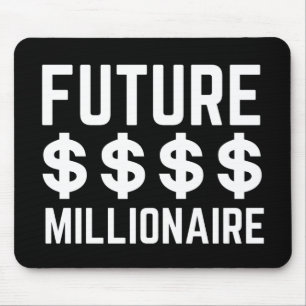 Toekomstige Millionaire Muismat