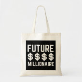 Toekomstige Millionaire Tote Bag (Voorkant)