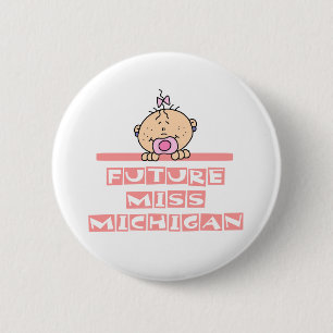 Toekomstige Miss Michigan Ronde Button 5,7 Cm