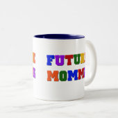 Toekomstige Momma Tshirts en geschenken Tweekleurige Koffiemok (Voorkant rechts)