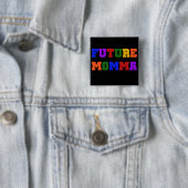 Toekomstige Momma Tshirts en geschenken Vierkante Button 5,1 Cm (In situ)