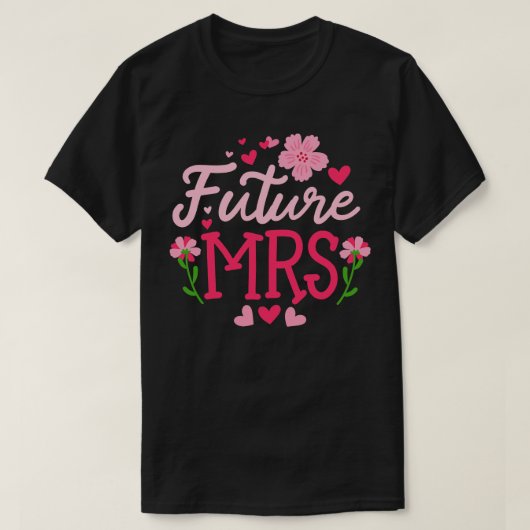 Toekomstige Mrs Bachelorette-feest Huwelijk T-shirt (Design voorkant)