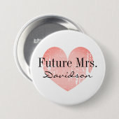 Toekomstige Mrs bride om vrijgezellenfeest hartsto Ronde Button 7,6 Cm (Voorkant /achterkant)