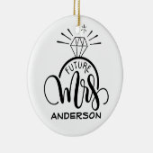 Toekomstige MRS - Gepersonaliseerd verloving cadea Keramisch Ornament (Rechts)