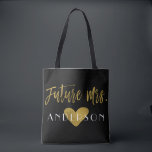 Toekomstige Mrs Gold en Black Wedding Party Bag Tote Bag<br><div class="desc">Future Mrs Gold en Black Wedding Party Bag is de perfecte trouwtas om mee te reizen naar een bestemming bruiloft.</div>