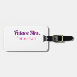Toekomstige Mrs. Namebride bruiloft bachelorette d Bagagelabel