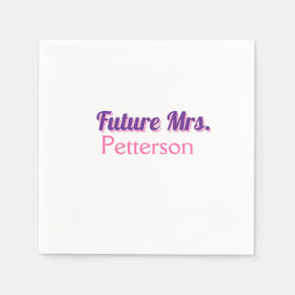 Toekomstige Mrs. Namebride bruiloft bachelorette d Servet