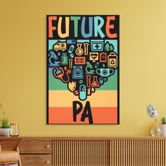 Toekomstige PA-studenten Funny Physician Assistant Canvas Afdruk (Insitu (Woonkamer))