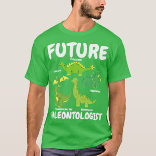 Toekomstige paleontoloog Dinosaurus 1 T-shirt