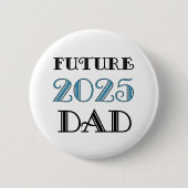 Toekomstige papa 2025 ronde button 5,7 cm (Voorkant)