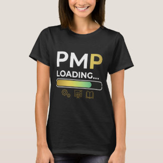 Toekomstige PMP-certificeringskandidaat Vrouwen T-shirt