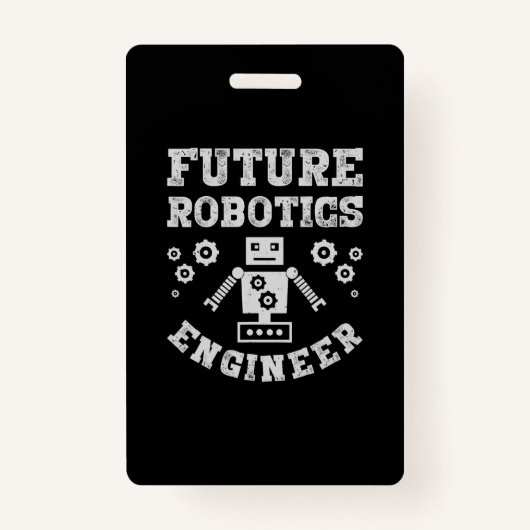 Toekomstige Robotics Engineer Funny Robot Engineer Badge (Voorkant)