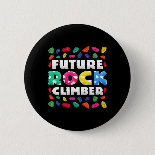 Toekomstige Rotsklimmer Ronde Button 5,7 Cm (Voorkant)